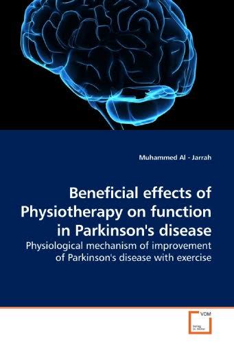 Physiotherapy on Function in Parkinson's Disease K84379